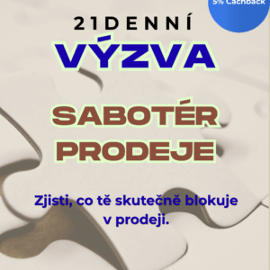 21denní výzva: Sabotér prodeje